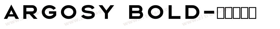 Argosy Bold字体转换